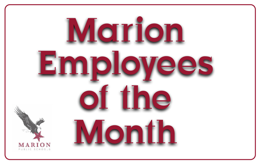 Marion Employees of the Month